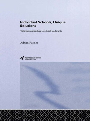 cover image of Individual Schools, Unique Solutions
